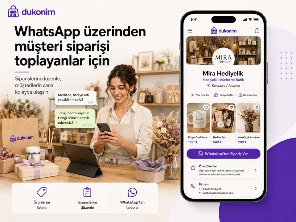 Dukonim Mağaza ile WhatsApp üzerinden müşteri siparişi toplayan hediyelik eşya işletmesi
