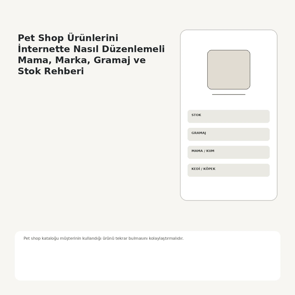 Pet shop ürün kataloğunda kedi köpek mama kum ve aksesuar kategori yapısı