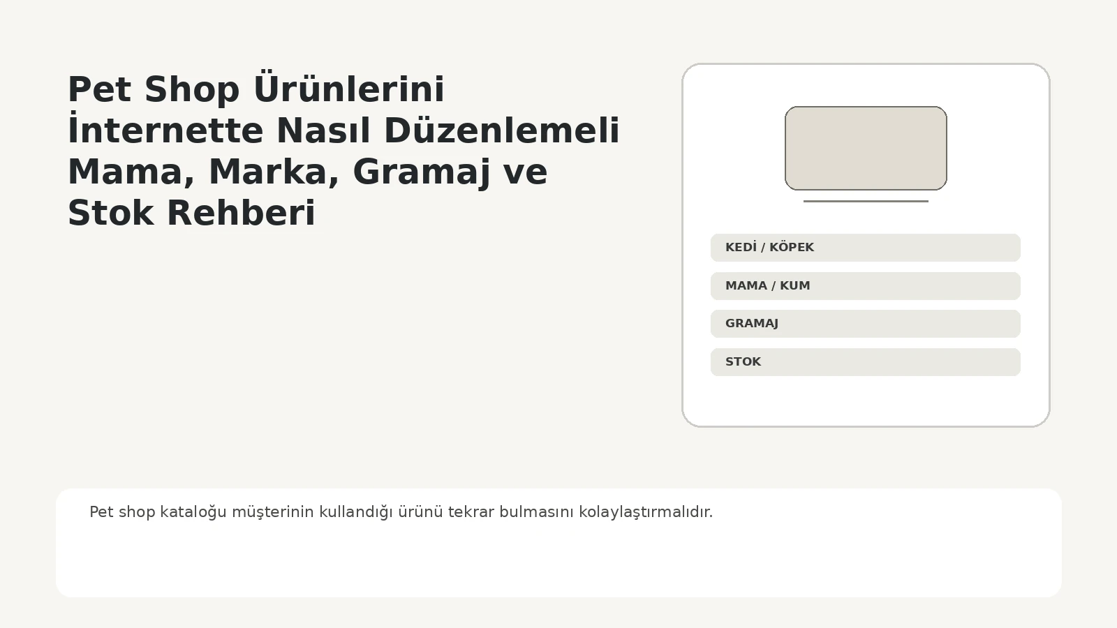 Pet shop web sitesinde kedi köpek ürünlerinin mama marka gramaj fiyat ve stok bilgileriyle düzenlenmesi