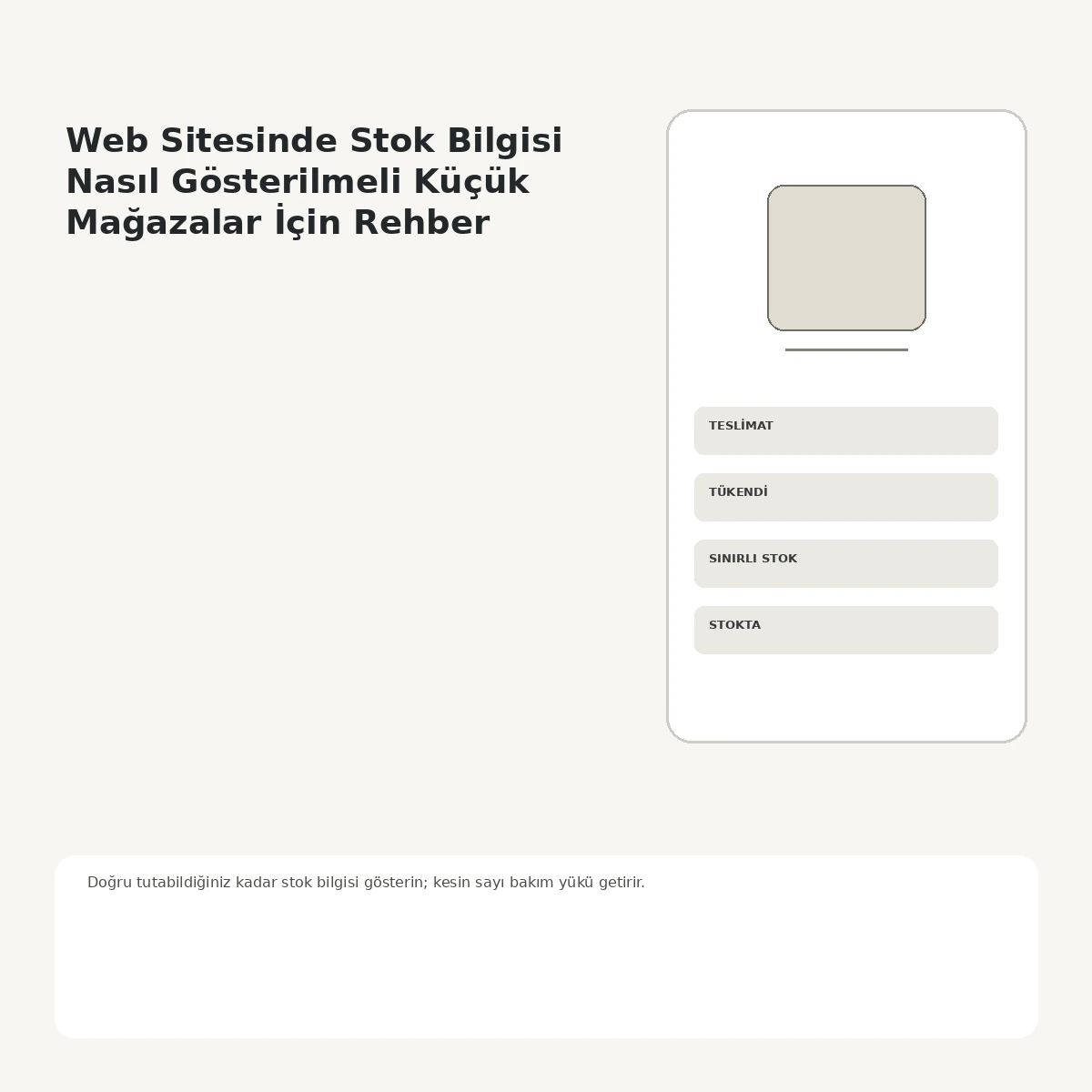 Belirsiz stok bilgisi ile net stok ve teslimat bilgisinin ürün sayfasında karşılaştırması